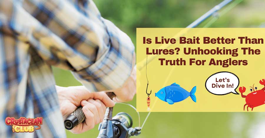 Is Live Bait Better than Lures? Unhooking the Truth for Anglers Introduction