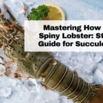 Mastering How to Cook a Spiny Lobster: Step-By-Step Guide for Succulent Results!